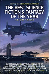 The Best Science Fiction and Fantasy of the Year: Volume 12, Jonathan Strahan book review