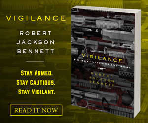 Robert Jackson Bennett's Vigilance