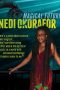 Nnedi Okorafor: Magical Futurism