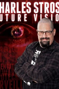 Charles Stross: Future Vision