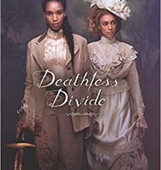 Deathless Divide by Justina Ireland