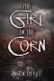 Book Cover for Girl in the Corn by Jason Offutt