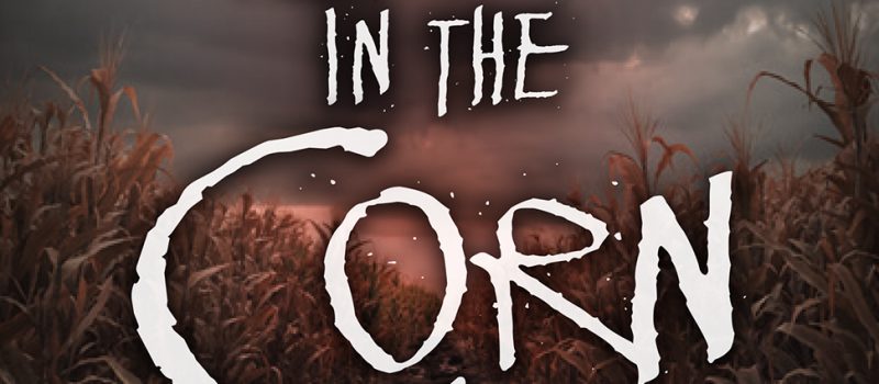 Book Cover for Girl in the Corn by Jason Offutt