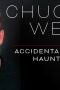 Chuck Wendig: Accidental Hauntings