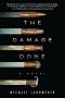 Gabino Iglesias Reviews <b>The Damage Done</b> by Michael Landweber