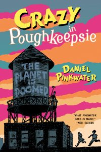 Gary K. Wolfe Reviews <b>Crazy in Poughkeepsie</b> by Daniel Pinkwater