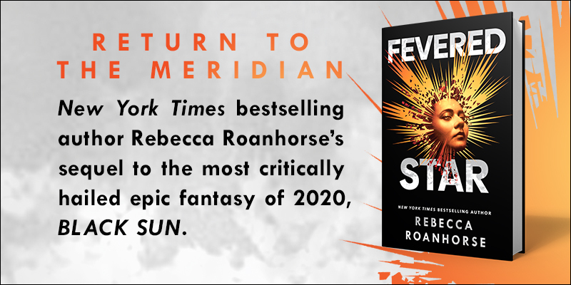Fevered Star by Rebecca Roanhorse