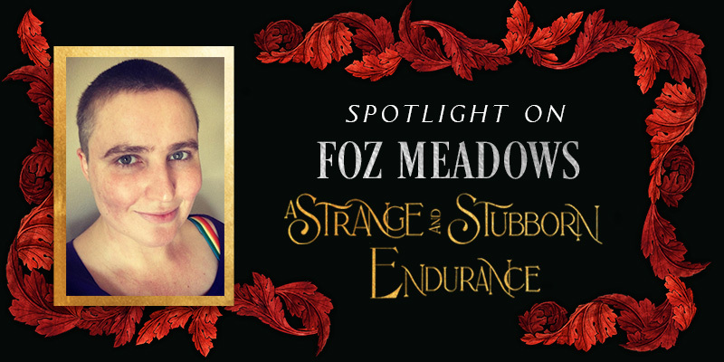 Fantasy Book Critic: A Strange And Stubborn Endurance by Foz