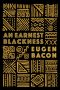 Maya C. James Reviews <b>An Earnest Blackness</b> by Eugen Bacon