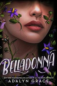 Colleen Mondor Reviews <b>Belladonna</b> by Adalyn Grace
