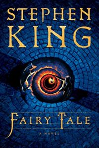 Gabino Iglesias Reviews <b>Fairy Tale</b> by Stephen King