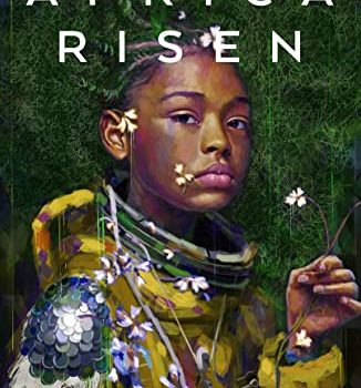 Isiah Lavender III Reviews Africa Risen: A New Era of Speculative ...