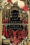 Russell Letson Reviews <b>The City of Last Chances</b> by Adrian Tchaikovsky