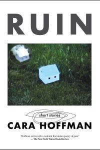 Caren Gussoff Sumption Reviews <b>RUIN</b> by Cara Hoffman