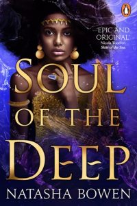 Alex Brown Reviews <b>Soul of the Deep</b> by Natasha Bowen