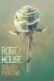Jake Casella Brookins Reviews <b>Rose/House</b> by Arkady Martine