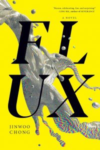Ian Mond Reviews <b>Flux</b> by Jinwoo Chong