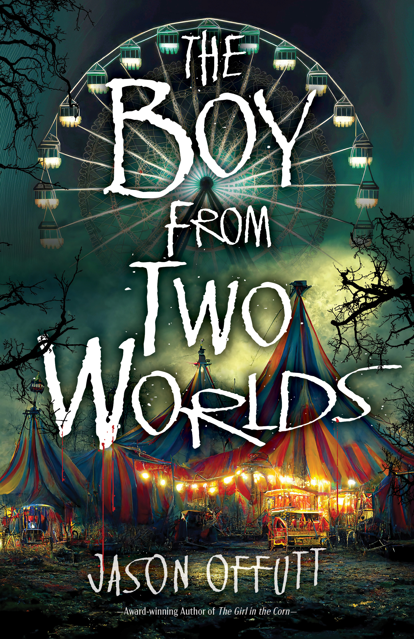 Cover for THE BOY FROM TWO WORLDS by Jason Offutt