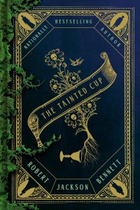Jake Casella Brookins Reviews <b>The Tainted Cup</b> by Robert Jackson Bennett