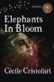 Niall Harrison Reviews <b>Elephants in Bloom</b> by Cécile Cristofari