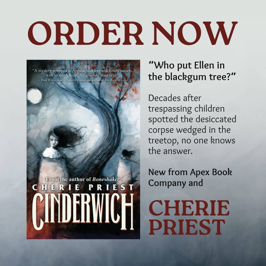 Ad for Cherie Priest's Cinderwich