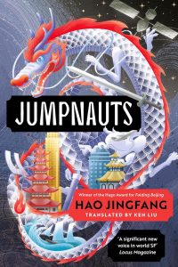 Niall Harrison Reviews <b>Jumpnauts</b> by Hao Jingfang