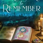cover of forgetting to remember by rose