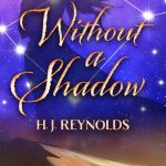 cover of without a shadow by reynolds