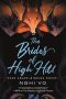 Gary K. Wolfe Reviews <b>The Brides of High Hill</b> by Nghi Vo