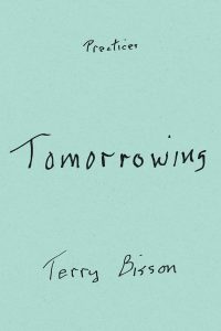 SHORT TAKES: Gary K. Wolfe Reviews <b>Tomorrowing</b> by Terry Bisson and <b>The Book Blinders</b> by John Clute