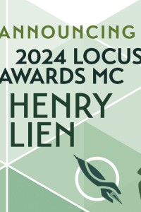 Henry Lien Headshot, text reads "announcing 2024 Locus Awards MC Henry Lien"