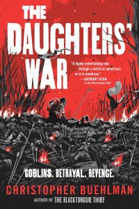 Adrienne Martini Reviews <b>The Daughters’ War</b> by Christopher Buehlman