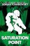 Paul Di Filippo Reviews <b>Saturation Point</b> by Adrian Tchaikovsky