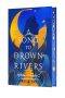 <b>A Song to Drown Rivers</b> by Ann Liang: Review by Archita Mittra