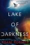 <b>Lake of Darkness</b> by Adam Roberts: Review by Gary K. Wolfe