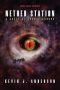 <b>Nether Station</b> by Kevin J. Anderson: Review by Paul Di Filippo