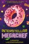 <b>Interstellar MegaChef</b> by Lavanya Lakshminarayan: Review by Ian Mond