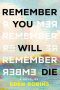 <b>Remember You Will Die</b> by Eden Robins: Review by Jake Casella Brookins