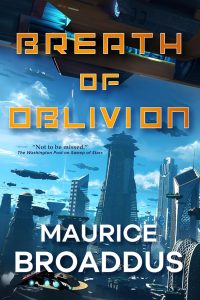 Cover of Breath of Oblivion. A futuristic city with gleaming towers