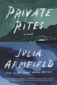 <b>Private Rites</b> by Julia Armfield: Review by Niall Harrison