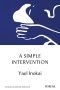 <b>A Simple Intervention</b> by Yael Inokai: Review by Niall Harrison