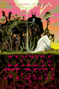 Cover of Death in the Mouth, Vol.2. A white-robed figure crouches against a background of strange roots and creatures, with a neon-pink sky.