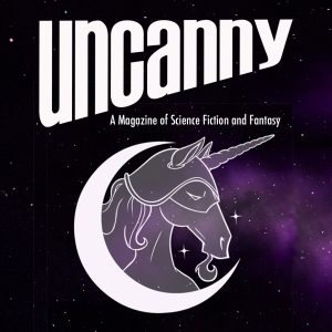 A purple space background with the Uncanny logo, a unicorn, and the magazine's name